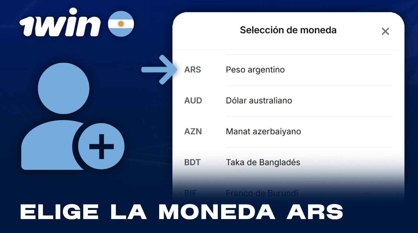 Seleccione la moneda ARS al registrarse en la cuenta 1Win